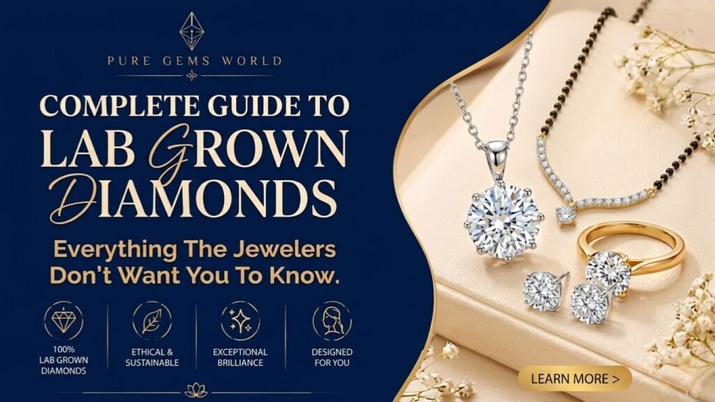 Luxury lab grown diamond jewelry collection featuring diamond pendant, earrings, ring, and mangalsutra with a complete guide to lab grown diamonds by Pure Gems World.