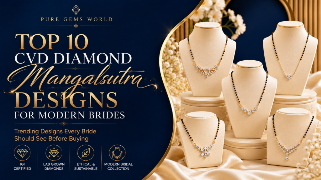 Top 10 CVD Diamond Mangalsutra Designs featuring elegant lab grown diamond mangalsutras with modern bridal styles and sparkling CVD diamonds.